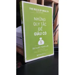 Những Quy Tắc Để Giàu Có - The Rules Of Wealth - Richard Templar 121731