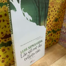 Lão Già Mê Đọc Truyện Tình - Luis Sepúlveda 928057