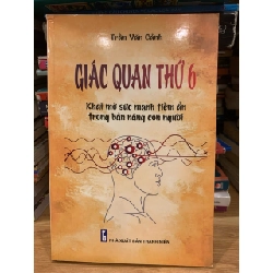 Giác quán thứ 6 -Trần Văn Cảnh