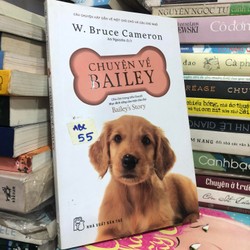 Chuyện về Bailey - W. Bruce Cameron 150748