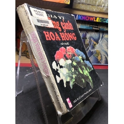 (TẶNG BOOKMARK) Những Cánh Hoa Hồng mới 60% ố vàng, mục nhẹ 1998 Gia Vi RBK0906 SÁCH VĂN HỌC