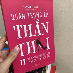 Sách Quan trọng là thần thái