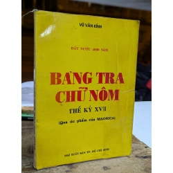 Bảng tra chữ Nôm sau thế kỷ XVII - Vũ Văn Kính