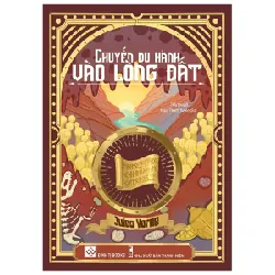 Chuyến Du Hành Vào Lòng Đất - Jules Verne