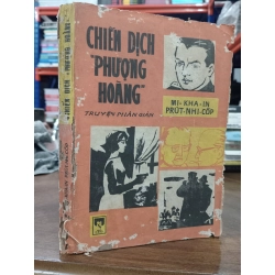 Chiến dịch "phượng hoàng" - Mi-kha-in Prút-nhi-cốp