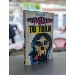 Thoát khỏi tử thần - Frank Palmos