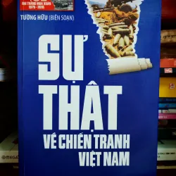 Sự thật về chiến tranh Việt Nam
