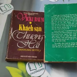 [MIỄN PHÍ BỌC SÁCH] [XƯA] Khách Sạn Thượng Hải 1,2 (1994) - Vicki Baum 776064