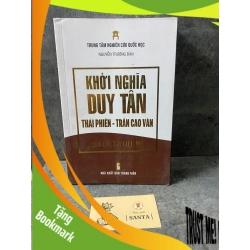 (TẶNG BOOKMARK) Khởi nghĩa Duy Tân Thái Phiên- Trần Cao Vân qua các tài liệu mới Sách lịch sử - triết học RBK0302