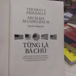 Sách - Từng là bá chủ - Thomas L.Friedman - Michael Mandelbaum (A1) 564248