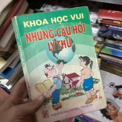 Sách Khoa học vui những câu hỏi lý thú