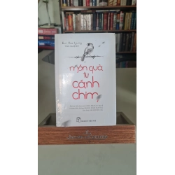 Món quà từ cánh chim mới 90% ố nhẹ có bọc bìa Eun Hee- Kyung [2001] SÁCH VĂN HỌC