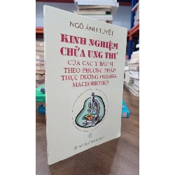 Kinh Nghiệm Chữa Ung Thư - Ngô Ánh Tuyết 130719