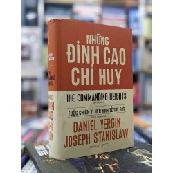 Những đỉnh cao chỉ huy - Daniel Yergin & Joseph Stanislaw