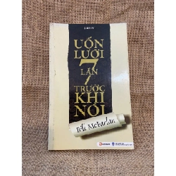 Uốn lưỡi 7 lần trước khi nói - Bill McFarlan 2013 mới 90% Kỹ năng sống NSX1004