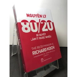 Nguyên lý 80/20 bí quyết làm ít được nhiều 2019 mới 90% Richard Roch HPB0709 KỸ NĂNG 272323