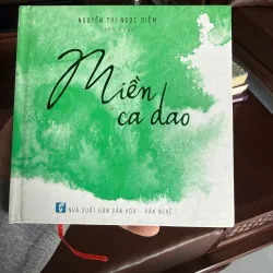 Miền Ca Dao – Nguyễn Thị Ngọc Diễm | Tuyển Tập Ca Dao Việt Nam- K2 994684