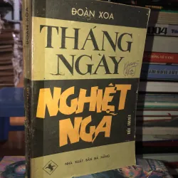 Tháng ngày nghiệt ngã - Đoàn Xoa 