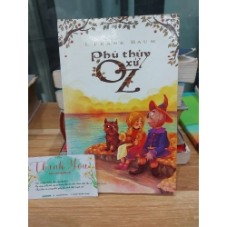 Phù Thủy Xứ Oz – L.FRANK BAUM 551280