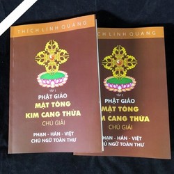 Mật Tông Kim Cang Thừa Chú Giải – Tỳ Kheo Thích Linh Quang (Bộ 2 Tập)

