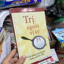 Trị người vị kỷ