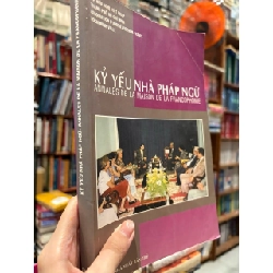 Kỷ yếu nhà hàng Pháp ngữ - hội hữu nghị Việt Pháp