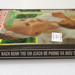 BÁCH BỆNH TRẺ EM CÁCH ĐỀ PHÒNG & ĐIỀU TRỊ - 234 trang, nxb: 1998 314301