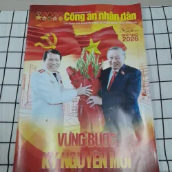 Báo Công An Nhân Dân - Xuân Bính Ngọ 2026. VỮNG BƯỚC KỸ NGUYÊN MỚI.