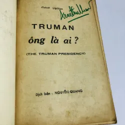 TRUMAN – ÔNG LÀ AI (Nguyên Quang dịch) 1968 752782