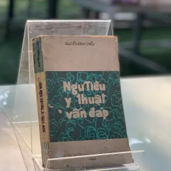 NGƯ TIỀU Y THUẬT VẤN ĐÁP - NGUYỄN ĐÌNH CHIỂU 