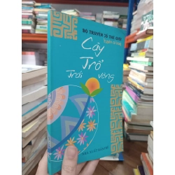 Bộ truyện cổ thế giới - truyện cổ Iraq: Cây trổ trái vàng
