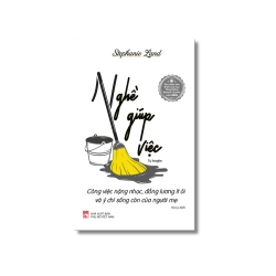 Nghề giúp việc - Stepphanie Land