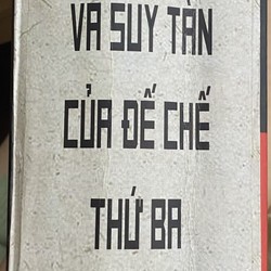 SÁCH SỰ TRỖI DẬY VÀ SUY TÀN CỦA ĐẾ CHẾ THỨ BA - ĐỌC 1 LẦN 162844