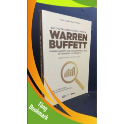 (TẶNG BOOKMARK) Báo cáo tài chính dưới góc nhìn của WARREN BUFFETT mới 70% hightlight full sách+ viết mực 2019 RBK0412 David Clark TÀI CHÍNH