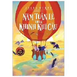 Năm Tuần Lễ Trên Khinh Khí Cầu - Jules Verne