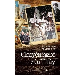Chuyện Nghề Của Thủy - Trần Văn Thùy ASB.PO Oreka Blogmeo 230225