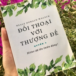 (Quyển 2) Đối thoại với thượng đế Neale Donald Walsch