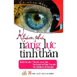 Khám Phá Năng Lực Tinh Thần - Caroloine Myss