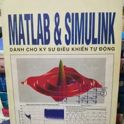 [Sách kỹ thuật điện xưa] Matlab & Simulink dành cho kỹ sư điều khiển tự động 