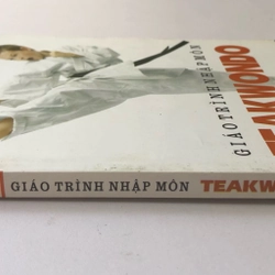 GIÁO TRÌNH NHẬP MÔN TEAKWONDO - 248 TRANG, NXB: 2011 290446