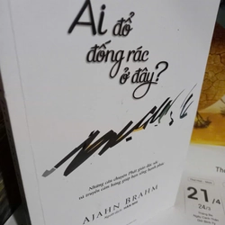 ai đổ đống rác ở đây