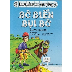 Kiến thức hấp dẫn. Bờ biển bụi bờ (Horrible Geography) - Anita Ganeri 2020 New 100% HCM.PO 47268