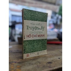 Tìm hiểu truyện và ký của chủ tịch Hồ Chí Minh