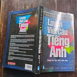 Sách Luyện viết câu tiếng Anh, Trần Thị Nga, M . A, sách cũ 472979