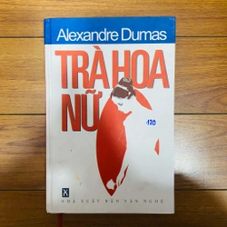 Trà Hoa Nữ-Alexandre Dumas#HATRA