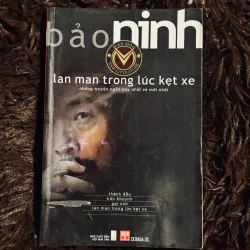 Lan man trong lúc kẹt xe - Bảo Ninh