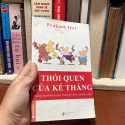 II Sách Kỹ Năng: Thói Quen Của Kẻ Thắng - PRAKASH LYER - 2014