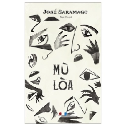 Mù Lòa - Jose Saramago 2022 New 100% HCM.PO Oreka-Blogmeo 32159