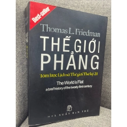 Thế giới phẳng Thomas L Friedman 2006 mới 80% ố viền nhẹ HPB1305