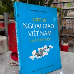 LƯỢC SỬ NGOẠI GIAO VIỆT NAM CÁC THỜI TRƯỚC